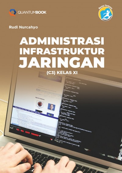 Administrasi Infrastruktur Jaringan (C3) Kelas XI