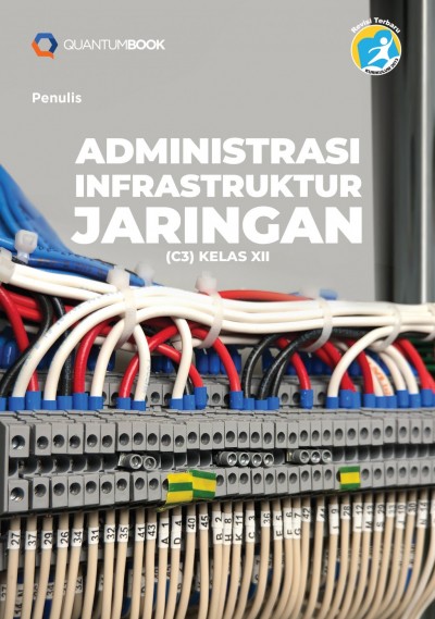 Administrasi Infrastruktur Jaringan (C3) Kelas XII